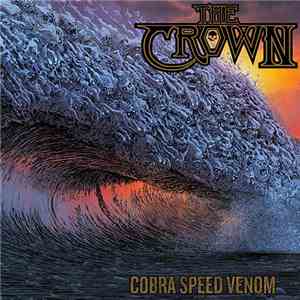 The Crown - Cobra Speed Venom download flac mp3