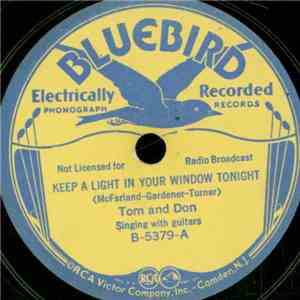 Tom And Don / The Songcopators - Keep A Light In Your Window Tonight / When It's Moonlight download flac mp3
