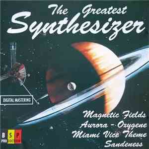 Unknown Artist - The Greatest Synthesizer download flac mp3