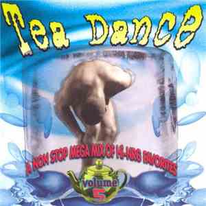 Various - Tea Dance Volume 5 download flac mp3