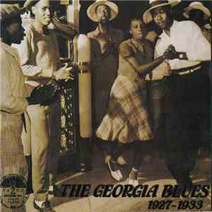 Various - The Georgia Blues 1927-1933 download flac mp3