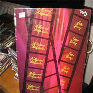 Victor Young And His Orchestra - Hollywood Rhapsodies download flac mp3
