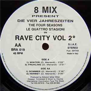 8 Mix - Die Vier Jahreszeiten In Rave City Vol 2° download flac mp3