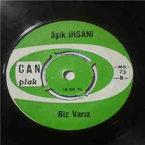 Aşık Ihsani - Üç Kişi Bir Tabuttayız / Biz Varız download flac mp3