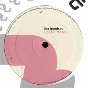 Alessio Mereu - The Bomb E.P. download flac mp3