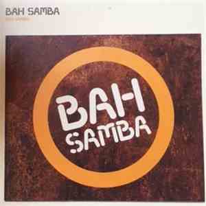 Bah Samba - Bah Samba download flac mp3