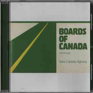 Boards Of Canada - Trans Canada Highway download flac mp3