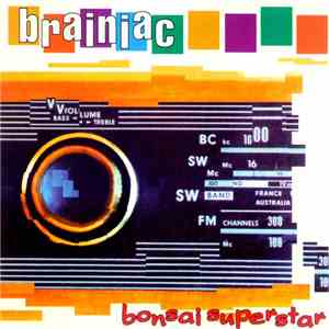 Brainiac - Bonsai Superstar download flac mp3