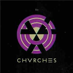 Chvrches - Lies download flac mp3