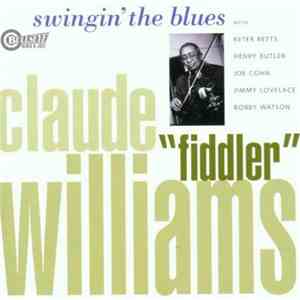 Claude Williams - Swingin' The Blues download flac mp3