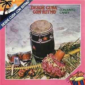 Conjunto Caney - Ve A Bailar Rumbero download flac mp3