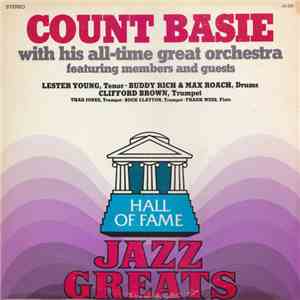 Count Basie - Count Basie With His All-Time Great Orchestra Featuring Members And Guests download flac mp3