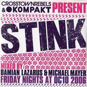 Damian Lazarus & Michael Mayer - Stink download flac mp3