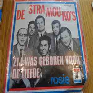 De Stramouko's - Zij Was Geboren Voor De Liefde download flac mp3