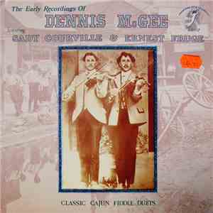 Dennis McGee - The Early Recordings Of Dennis McGee download flac mp3