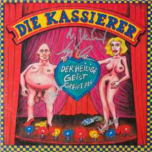 Die Kassierer - Der Heilige Geist Greift An download flac mp3