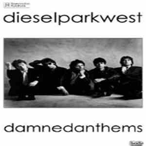 Diesel Park West - Damned Anthems download flac mp3