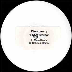 Dino Lenny - I Feel Stereo download flac mp3