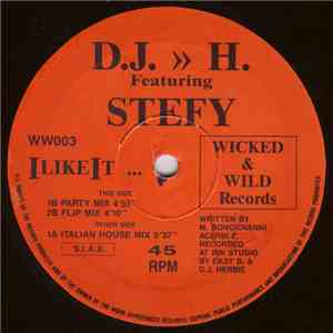 D.J. >> H. Featuring Stefy - I Like It download flac mp3