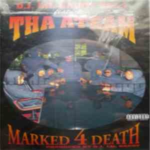 DJ Lil Daddy Featuring Tha Ateam - Marked 4 Death Vol. 1 download flac mp3