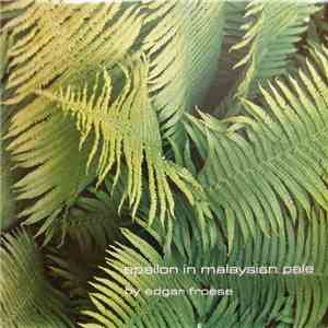 Edgar Froese - Epsilon In Malaysian Pale download flac mp3