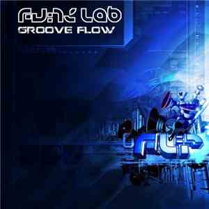 Funk Lab - Groove Flow download flac mp3