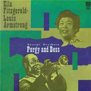 George Gershwin : Ella Fitzgerald - Louis Armstrong - Porgy And Bess download flac mp3