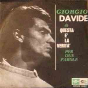 Giorgio Davide - Questa E' La Verita' / Per Due Parole download flac mp3