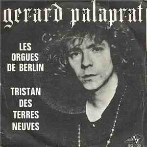 Gérard Palaprat - Les Orgues De Berlin download flac mp3