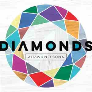 Hawk Nelson - Diamonds download flac mp3