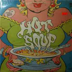 Hot Soup - Hot Soup download flac mp3