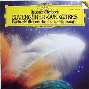 Jacques Offenbach • Berliner Philharmoniker • Herbert Von Karajan - Ouvertüren - Overtures download flac mp3