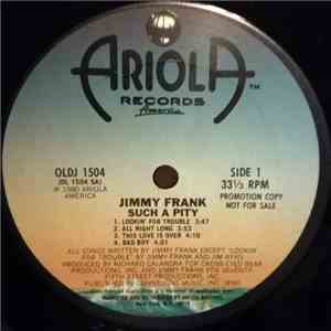 Jimmy Frank - Such A Pity download flac mp3