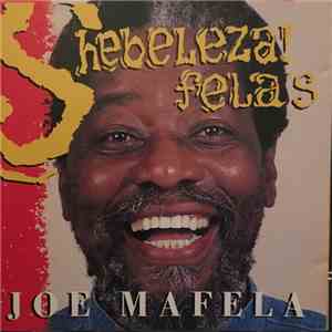 Joe Mafela - Shebeleza! Felas download flac mp3