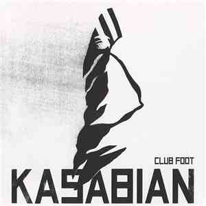 Kasabian - Club Foot download flac mp3