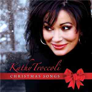 Kathy Troccoli - Christmas Songs download flac mp3