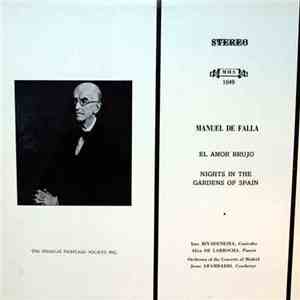 Manuel De Falla - El Amor Brujo / Nights In The Gardens Of Spain download flac mp3