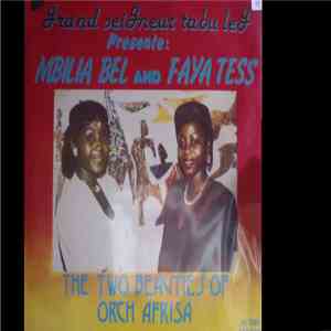 Mbilia Bel, Faya Tess - Grand Seigneur Tabu Ley Presente: Mbilia Bel And Faya Tess - The Two Beauties Of Orch Afrisa download flac mp3