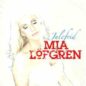 Mia Löfgren - Julefrid download flac mp3