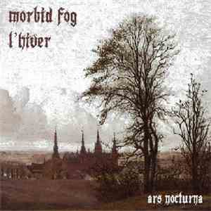 Morbid Fog / L'Hiver - Ars Nocturna download flac mp3