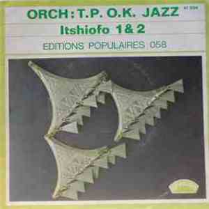 Orch:T.P. O.K. Jazz - Itshiofo 1 & 2 download flac mp3