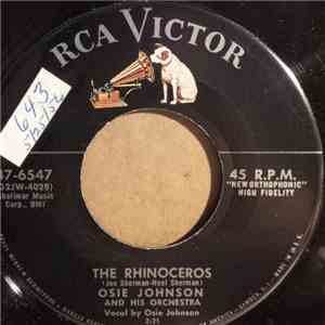 Osie Johnson & His Orchestra - The Rhinoceros / Half Loved download flac mp3