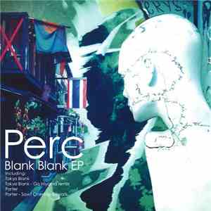 Perc - Blank Blank EP download flac mp3