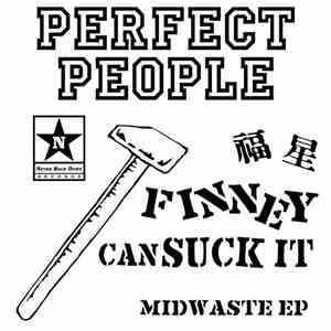 Perfect People  - Midwaste download flac mp3