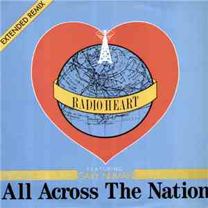 Radio Heart Featuring Gary Numan - All Across The Nation (Extended Remix) download flac mp3