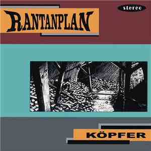 Rantanplan - Köpfer download flac mp3
