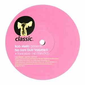 Rob Mello - No Ears Dub Volume II download flac mp3