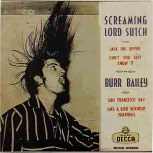 Screaming Lord Sutch / Burr Bailey - None download flac mp3