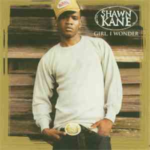 Shawn Kane - Girl, I Wonder download flac mp3