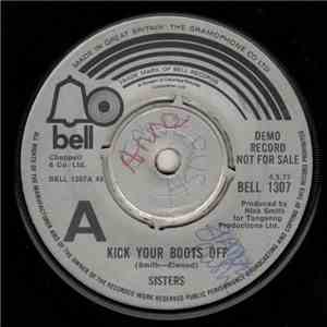 Sisters  - Kick Your Boots Off download flac mp3
